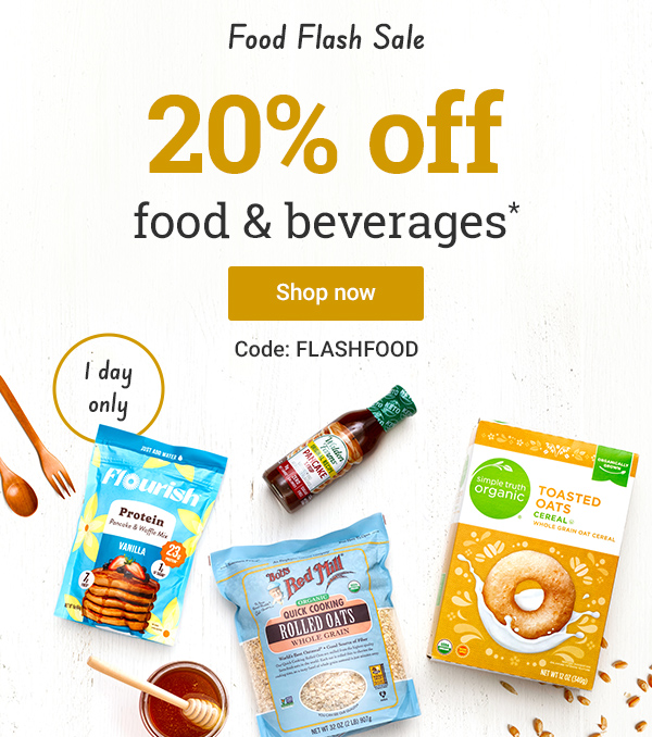 Food Flash Sale: 20% off food & beverages | code: FLASHFOOD*
