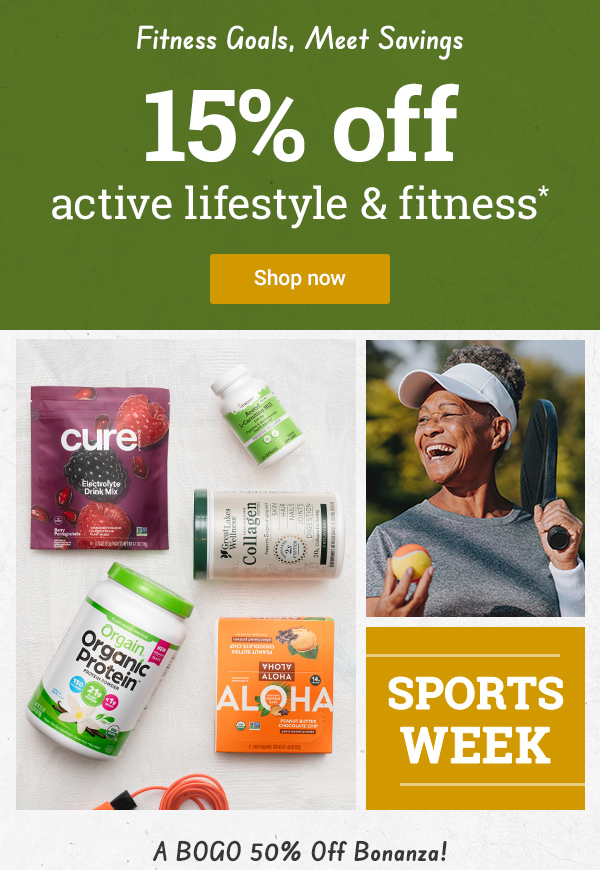 15% off active lifestyle and fitness*